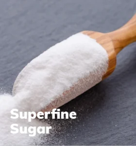 Superfine Sugar